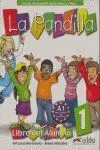 Pack. La Pandilla 1 Libro de Alumno + Cuaderno de Actividades