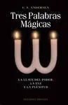 Tres Palabras Mágicas