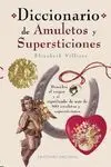 Diccionario de Amuletos y Supersticiones