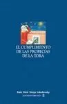 El Cumplimiento de las Profecías de la Torá