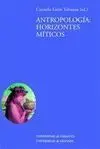 Antropologia Horizontes Miticos