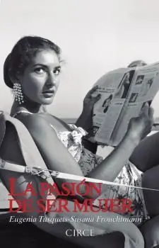 La Pasión de Ser Mujer