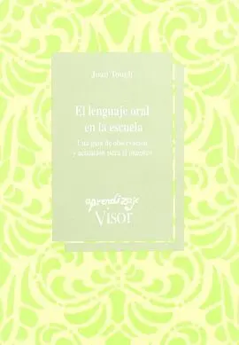 El Lenguaje Oral en la Escuela