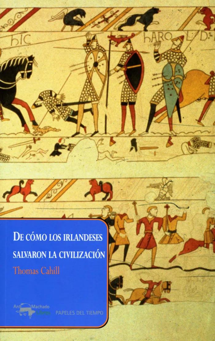 De Cómo los Irlandeses Salvaron la Civilización