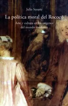 La Política Moral del Rococó