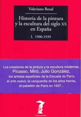 Historia de la Pintura y la Escultura del Siglo Xx en España I