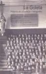 La Goleta. Historia de un Colegio Malagueño