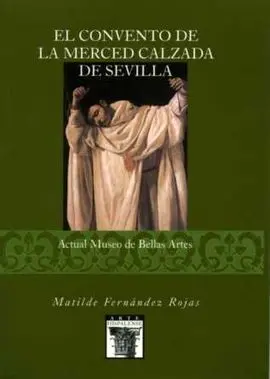 El Convento de la Merced Calzada de Sevilla (Actua