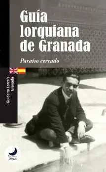 Guia Lorquiana de Granada