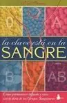 La Clave está en la Sangre