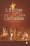 El Amor en Días Nefastos