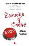 Escucha tu Cuerpo y Come