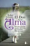 Don de tu Alma, el (Reencarnacion)