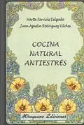 Cocina Natural Antiestrés