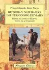 Historia y Naturaleza del Periodismo de Viajes