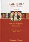 Budismo. Historia y Doctrina Vol. Ii