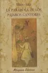 La Parábola de los Pájaros Cantores