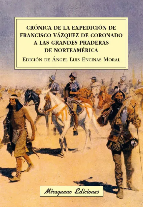 Crónica de la Expedición de Francisco Vázquez de Coronado a las Grandes Praderas