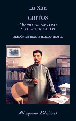 Gritos. Diario de un Loco y Otros Relatos