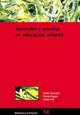 Aprender y Enseñar en Educación Infantil