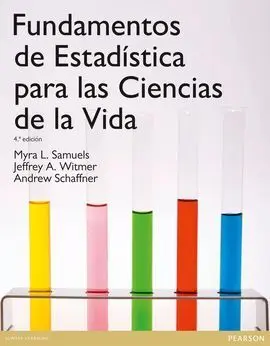 Fundamentos de Estadistica para las Ciencias de la Vida, 4Ed