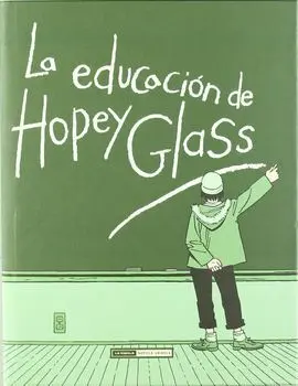 La Educación de Hopey Glass