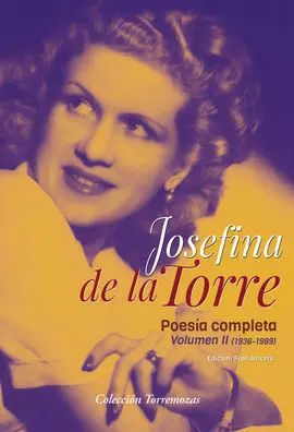 Poesia Completa Vol. 2 Josefina de la Torre