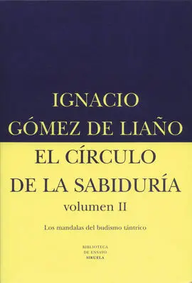 El Círculo de la Sabiduría. Volumen Ii