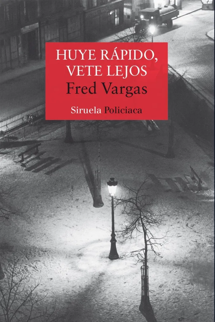 Huye Rápido, Vete Lejos