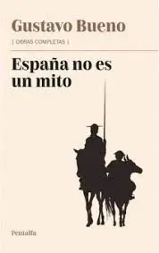 España no Es un Mito