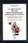 La Educacion de los Niños Deficientes Mentales en España