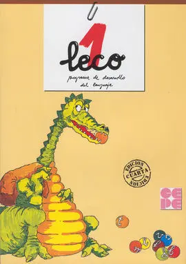 Leco. Leemos, Escribimos y Comprendemos 1