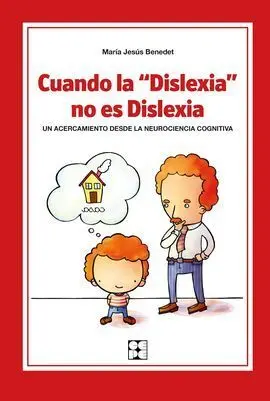 Cuando la Dislexia no Es Dislexia