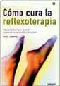 Cómo Cura la Reflexoterapia
