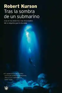 Tras la Sombra del Submarino
