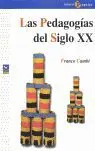 Las Pedagogías del Siglo Xx