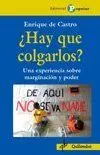¿Hay que Colgarlos?