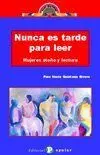 Nunca Es Tarde para Leer