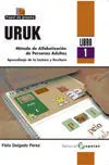 Uruk. Método de Alfabetización de Personas Adultas. Aprendizaje D