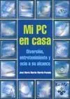 Mi Pc en Casa
