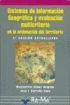Sistemas de Información Geográfica y Evaluación Multicriterio en la Ordenación del Territorio