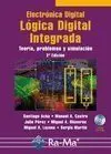 Electrónica Digital. Lógica Digital Integrada + Cd