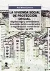 La Vivienda Social de Protección Oficial