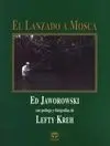 El Lanzado a Mosca