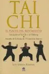Tai Chi. El Placer del Movimiento
