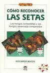 Cómo Reconocer las Setas