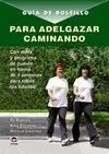 Para Adelgazar Caminando