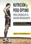 Nutrición y Peso Óptimo para Conseguir el Máximo Rendimiento