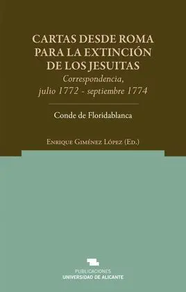 Cartas Desde Roma para la Extinción de los Jesuita