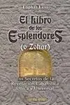 El Libro de los Esplendores (O Zohar)